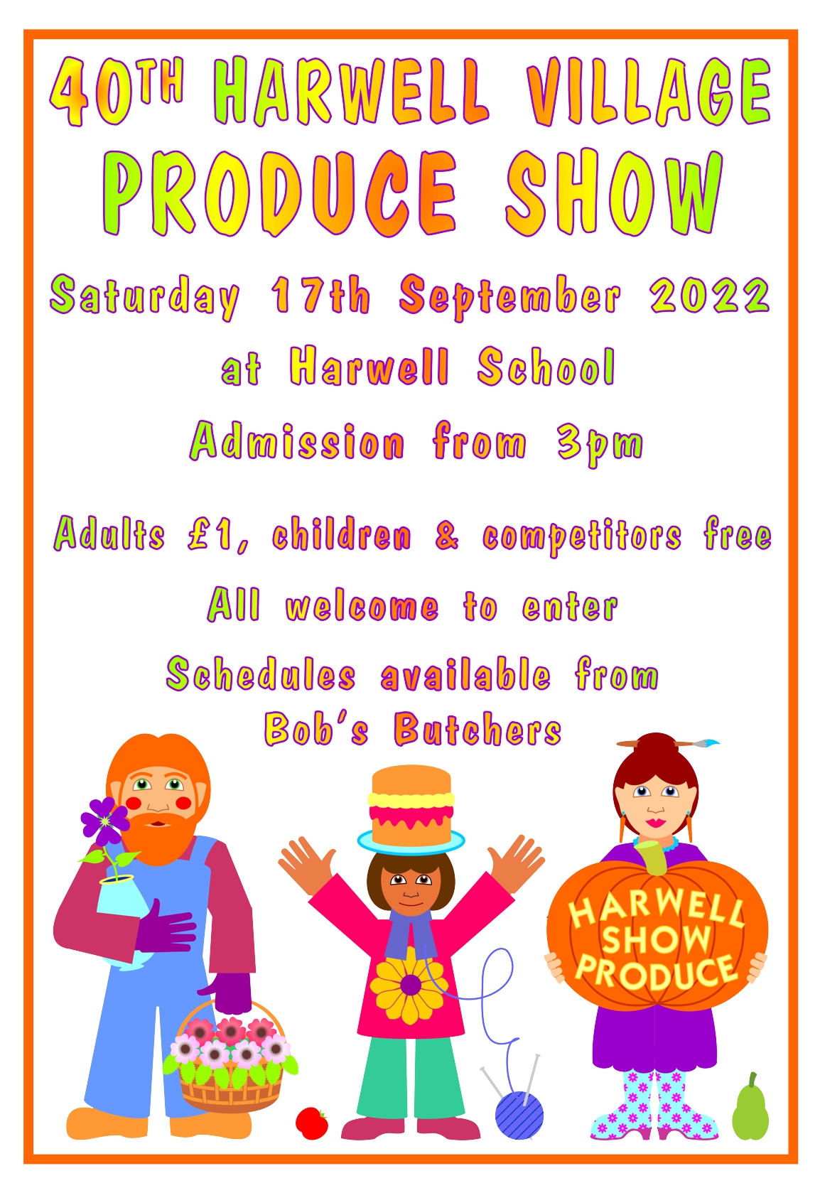 Poster for Harwell Village Produce Show 17th September, 3pm, Harwell School